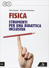 Fisica per il nostro futuro. Percorsi facilitati di fisica. e professionali. Con e-book. Con espansione online