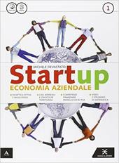 Startup. e professionali. Con e-book. Con espansione online. Vol. 1