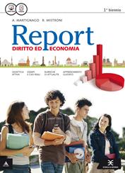 Report. Vol. unico. e professionali. Con e-book. Con espansione online - Anna Martignago, Roberta Mistroni - Libro Scuola & Azienda 2015 | Libraccio.it