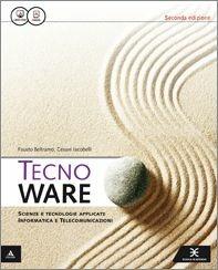 Tecnoware. Con e-book. Con espansione online - Fausto Beltramo, Cesare Iacobelli - Libro Scuola & Azienda 2015 | Libraccio.it