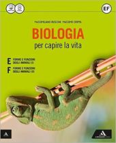 Biologia per capire la vita. Per i Licei. Con e-book. Con espansione online. Vol. 2