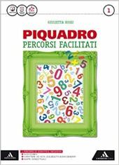 Piquadro. Percorsi facilitati. Con e-book. Con espansione online. Vol. 1