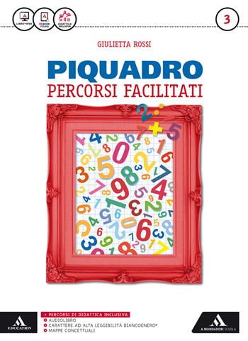 Piquadro. Percorsi facilitati. Con e-book. Con espansione online. Vol. 3 - Giulietta Rossi - Libro Mondadori Scuola 2016 | Libraccio.it