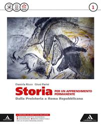 Storia per un apprendimento permanente. Atlante. Con e-book. Con espansione online. Vol. 1 - Daniela Rizzo, Giusi Parisi - Libro Mondadori Scuola 2016 | Libraccio.it