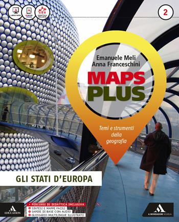 Maps plus. Con 2 libri: Fascicolo-Atlante. Vol. 2  - Libro Mondadori Scuola 2017 | Libraccio.it