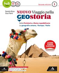 Il nuovo viaggio nella geostoria. Con e-book. Con espansione online. Con libro: Atlante del mondo globale. Vol. 1 - Daniela Rizzo, Giusi Parisi - Libro Mondadori Scuola 2017 | Libraccio.it