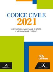 Codice civile 2021. e professionali