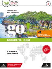 Go! . Con e-book. Con espansione online. Con Libro. Vol. 3