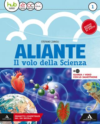 Aliante. Per la Scuola media. Vol. 1 - Stefano Zanoli - Libro Mondadori Scuola 2018 | Libraccio.it