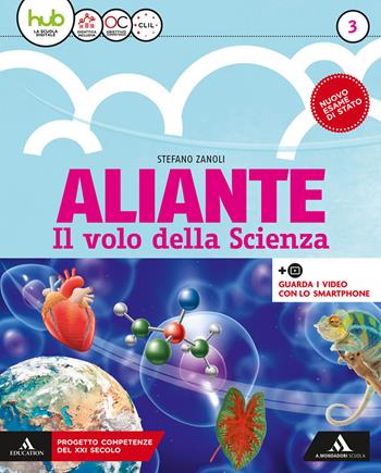 Aliante. Per la Scuola media. Vol. 3 - Stefano Zanoli - Libro Mondadori Scuola 2018 | Libraccio.it