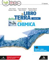 Il libro della terra. Ediz. blu. Con e-book. Con espansione online. Con Libro: Chimica