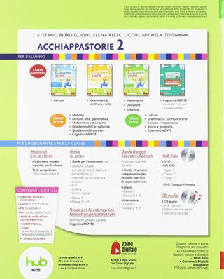 L' acchiappastorie. Con Letture, Grammatica, Scrittura, Arte, Libro delle Discipline, Cognitivamente, Tabelline (Carta, HUB Kids, HUB Kit). Per la 2ª classe della Scuola elementare. Con ebook. Con espansione online - Michela Tognana, Stefano Bordiglioni, Elena Rizzo Licori - Libro Mondadori Scuola 2018 | Libraccio.it