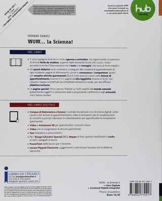 Wow... la scienza. Per la Scuola media. Vol. 2 - Stefano Zanoli - Libro Mondadori Scuola 2018 | Libraccio.it