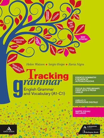 Tracking grammar. Con e-book. Con espansione online. Con CD-Audio - Ellen Watson, Sergio Knipe, Ilaria Nigra - Libro Mondadori Scuola 2019 | Libraccio.it