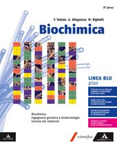 Biochimica blu plus. Volume senza Chimica organica. Con e-book. Con espansione online