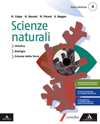 Scienze naturali. Con e-book. Con espansione online. Vol. 2 - Massimo Crippa, Massimiliano Rusconi, Marco Fiorani - Libro Mondadori Scuola 2020 | Libraccio.it