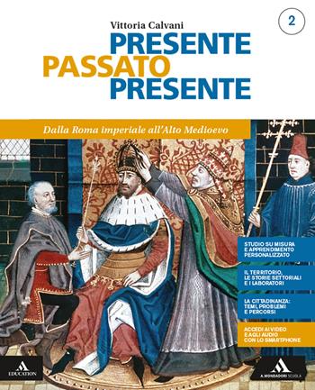 Presente passato presente. Con Quaderno per lo studio personalizzato. e professionali. Vol. 2 - Vittoria Calvani - Libro Mondadori Scuola 2019 | Libraccio.it