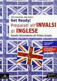 Get ready! Preparati all'INVALSI di inglese. - Elisa Camerlingo, Kate Gralton - Libro Mondadori Scuola 2019 | Libraccio.it