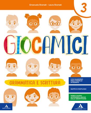 Giocamici. Per la 3ª classe elementare. - Laura Bramati, Francesca Locatelli, Simona Locatelli - Libro Mondadori Scuola 2020 | Libraccio.it