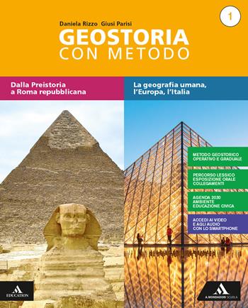 Geostoria con metodo. Con Atlante ed Educazione civica. Per il biennio dei Licei. Vol. 1 - Giusi Parisi, Daniela Rizzo - Libro Mondadori Scuola 2020 | Libraccio.it