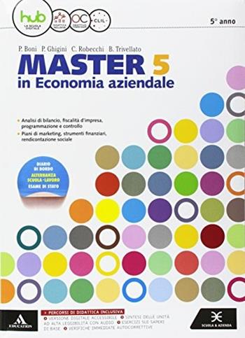 Master. Con diario. Con e-book. Con espansione online. Vol. 3 - Pietro Boni, Pietro Ghigini, Clara Robecchi - Libro Mondadori Scuola 2017 | Libraccio.it