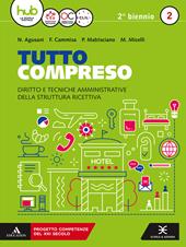 Tutto compreso. Con e-book. Con espansione online. Vol. 2