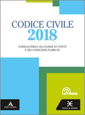 Codice civile 2018. e professionali. Con espansione online