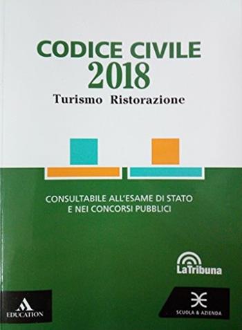 Codice turismo 2018. e professionali. Con espansione online  - Libro Scuola & Azienda 2018 | Libraccio.it