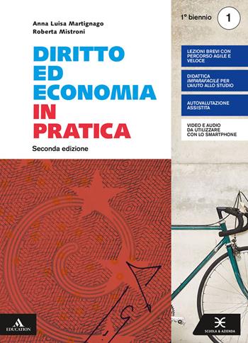 Diritto ed economia in pratica. Per gli Ist. professionali. Con e-book. Con espansione online. Vol. 1 - Anna Martignago, Roberta Mistroni - Libro Scuola & Azienda 2019 | Libraccio.it