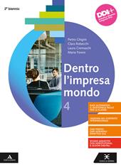 Dentro l'impresa mondo. e professionali. Con e-book. Con espansione online. Vol. 4