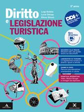 Diritto legislazione turistica. Per per il 5° anno degli Ist. professionali. Con e-book. Con espansione online