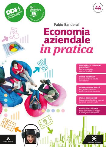 Economia aziendale in pratica. Con Piano dei conti, Laboratorio di informatica. Vol. 4 - Fabio Banderali - Libro Scuola & Azienda 2024 | Libraccio.it