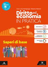 Diritto ed Economia in pratica. Saperi di base. Per gli Ist. professionali. Con e-book. Con espansione online