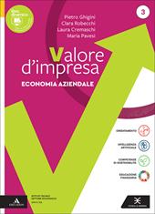 Valore impresa. Con Piano dei conti. Per gli Ist. tecnici. Con e-book. Con espansione online. Vol. 3