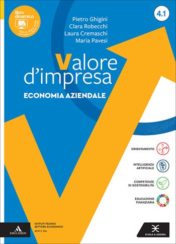 Valore impresa. Con Piano dei conti. Per gli Ist. tecnici. Vol. 41-42 - Pietro Ghigini, Clara Robecchi, Laura Cremaschi - Libro Scuola & Azienda 2026 | Libraccio.it