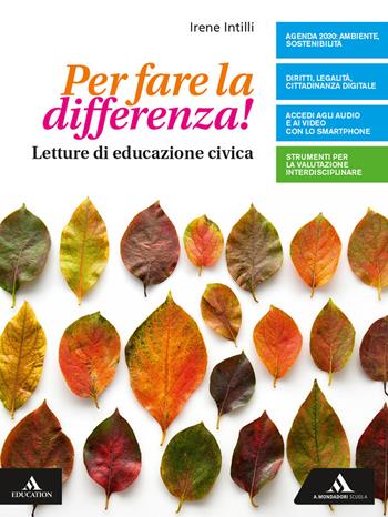 Per fare la differenza! Per la Scuola media. - Irene Intilli - Libro Mondadori Scuola 2020 | Libraccio.it