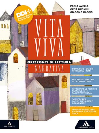 Vita viva. Orizzonti di lettura. Narrativa. Con e-book. Con espansione online - AA  VV - Libro Mondadori Scuola 2022 | Libraccio.it