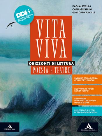 Vita viva. Poesia e teatro. Con Letteratura delle origini. Con e-book. Con espansione online - AA  VV - Libro Mondadori Scuola 2022 | Libraccio.it