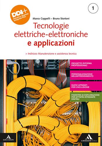 Tecnologie elettrico-elettroniche e applicazioni. Per gli Ist. professionali. Vol. 1 - Marco Coppelli, Bruno Stortoni - Libro Mondadori Scuola 2021 | Libraccio.it