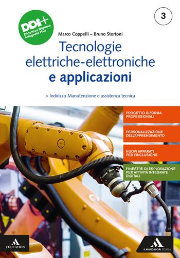 Tecnologie elettriche-elettroniche e applicazioni. Per gli Ist. professionali. Con e-book. Con espansione online. Vol. 3 - Marco Coppelli, Bruno Stortoni - Libro Mondadori Scuola 2023 | Libraccio.it