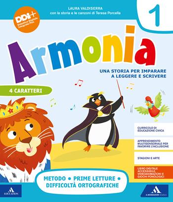 Armonia. Una storia per imparare a leggere e scrivere. Con e-book. Con espansione online. Vol. 1B - Laura Valdiserra - Libro Mondadori Scuola 2021 | Libraccio.it