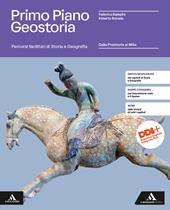 Primo piano Geostoria. Storia, Geografia, Educazione civica. Percorsi facilitati di Storia e Geografia: Dalla Preistoria al Mille. Per il 1° biennio delle Scuole superiori. Con e-book. Con espansione online