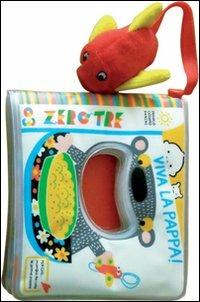 Viva la pappa! Ediz. illustrata - Agostino Traini - Libro Franco Cosimo Panini 2014, Zerotre | Libraccio.it