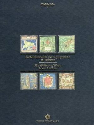 La Galleria delle Carte geografiche in Vaticano. Ediz. illustrata  - Libro Franco Cosimo Panini 2008, Mirabilia Italiae | Libraccio.it