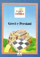 Greci e persiani  - Libro Franco Cosimo Panini, Il gioco della storia | Libraccio.it