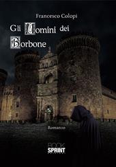 Gli uomini dei Borbone