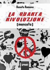 La quarta rivoluzione (mancata)