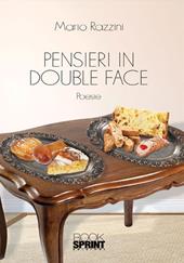 Pensieri in double face