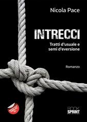 Intrecci. Tratti d'usuale e semi d'eversione