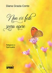 Non c'è fede senza opere